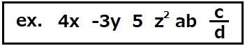 4x,-3y,5,z^2/ab,c/dの5種類の文字が並んでいる表